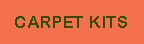 Carpet Kits