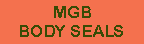 MGB Body Seals